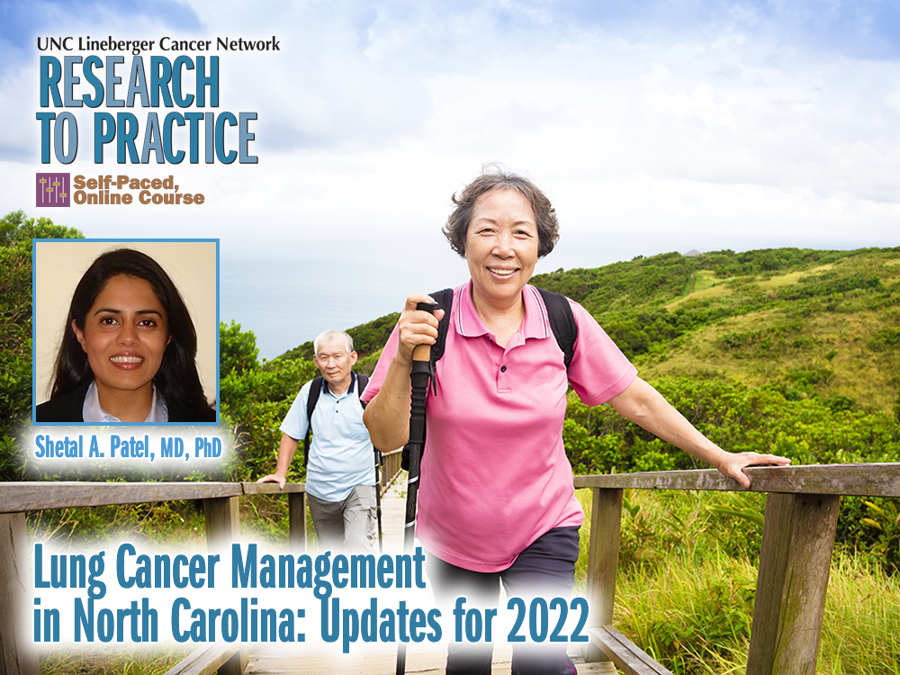 Lung Cancer Management in North Carolina: Updates for 2022