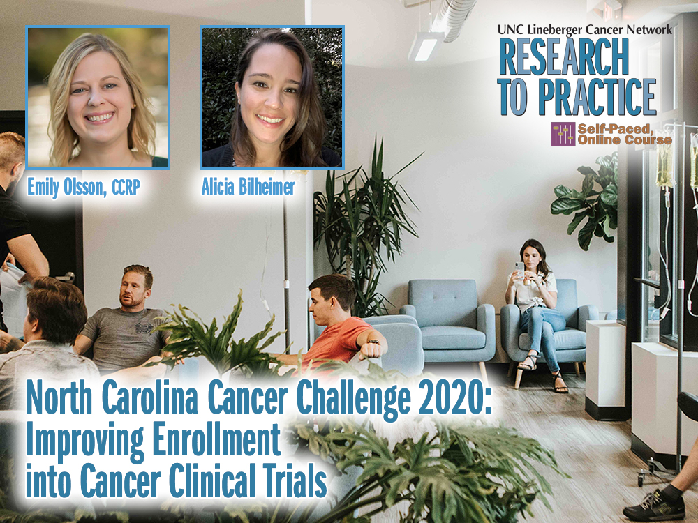 North Carolina Cancer Challenge 2020: Improving Enrollment into Cancer Clinical Trials