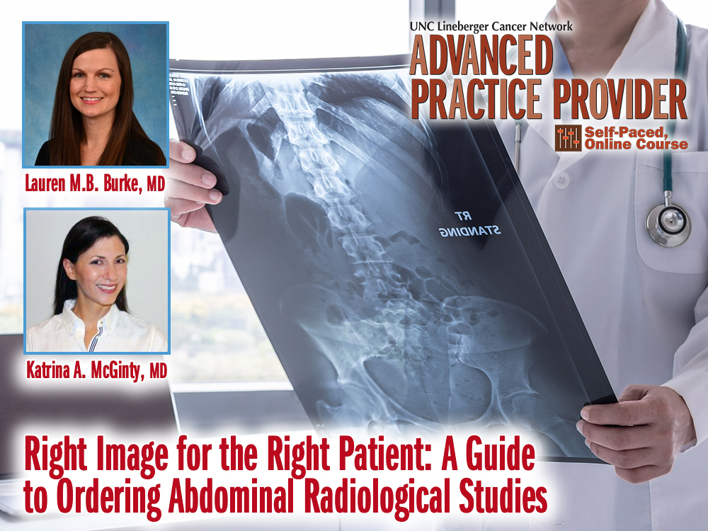 Right Image for the Right Patient: A Guide to Ordering Abdominal Radiological Studies