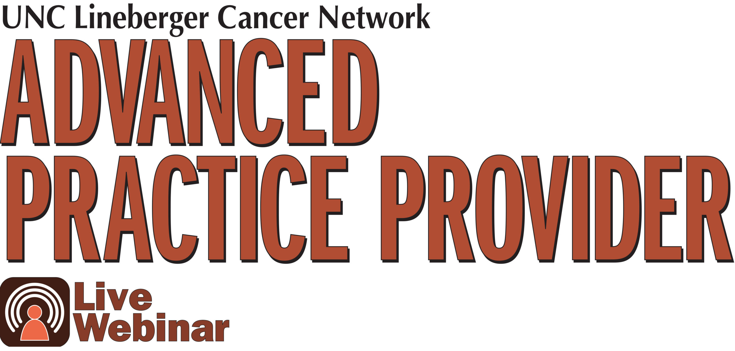 UNCLCN Presents an Advanced Practice Provider Webinar